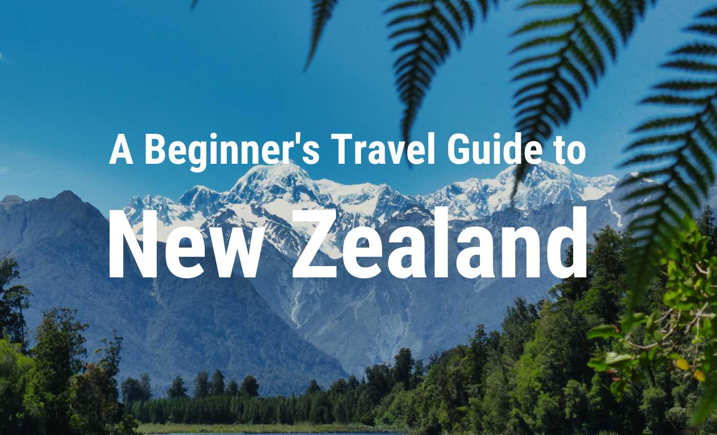 Travel Guid To New Zealand