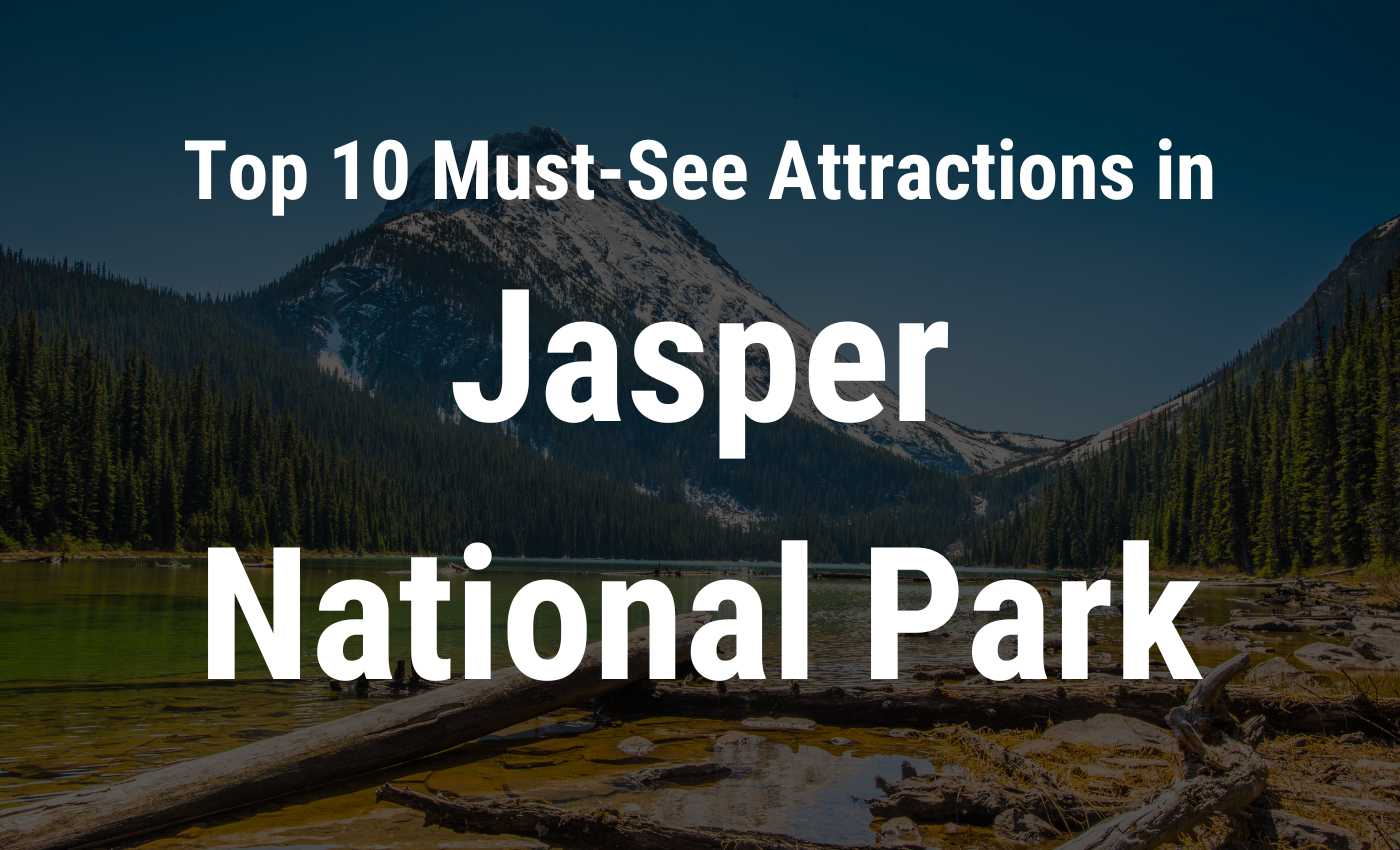 Attractions in Jasper National Park