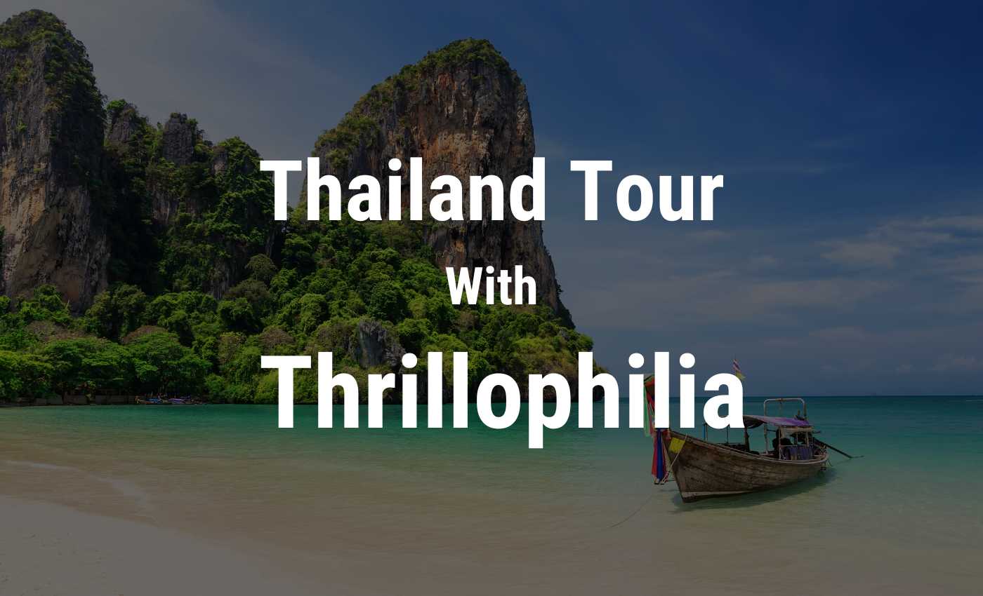 Thailand Tour