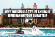 Why You Should Try Jet Skiing in Jumeirah on Your Dubai Trip