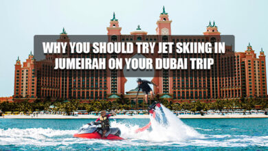 Why You Should Try Jet Skiing in Jumeirah on Your Dubai Trip